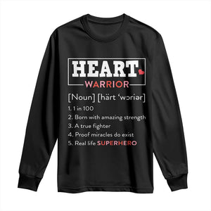 Heart Warrior Definition Long Sleeve Shirt Congenital Heart Disease CHD Awareness TS11 Black Print Your Wear