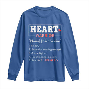 Heart Warrior Definition Long Sleeve Shirt Congenital Heart Disease CHD Awareness TS11 Royal Blue Print Your Wear