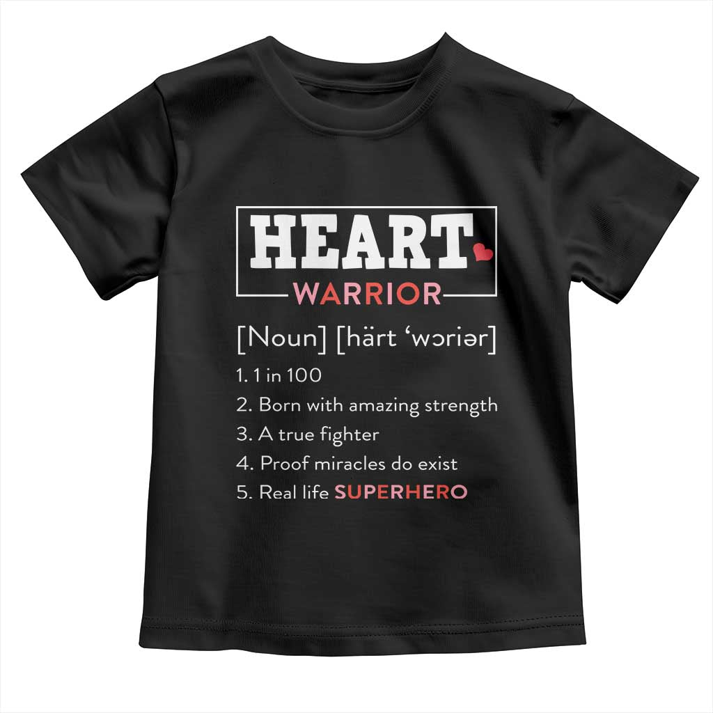 Heart Warrior Definition Toddler T Shirt Congenital Heart Disease CHD Awareness TS11 Black Print Your Wear