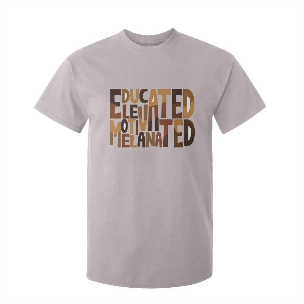Educated Elevated Motivated Melanated T Shirt For Kid Proud African American TS11 Ice Gray Print Your Wear