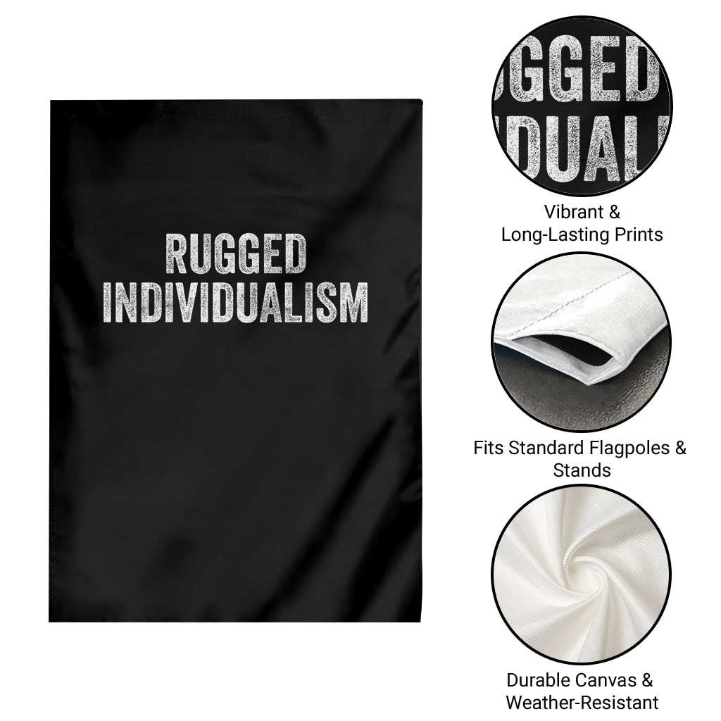 Rugged Individualism Garden Flag Funny Capitalism Saying TS11 Print Your Wear