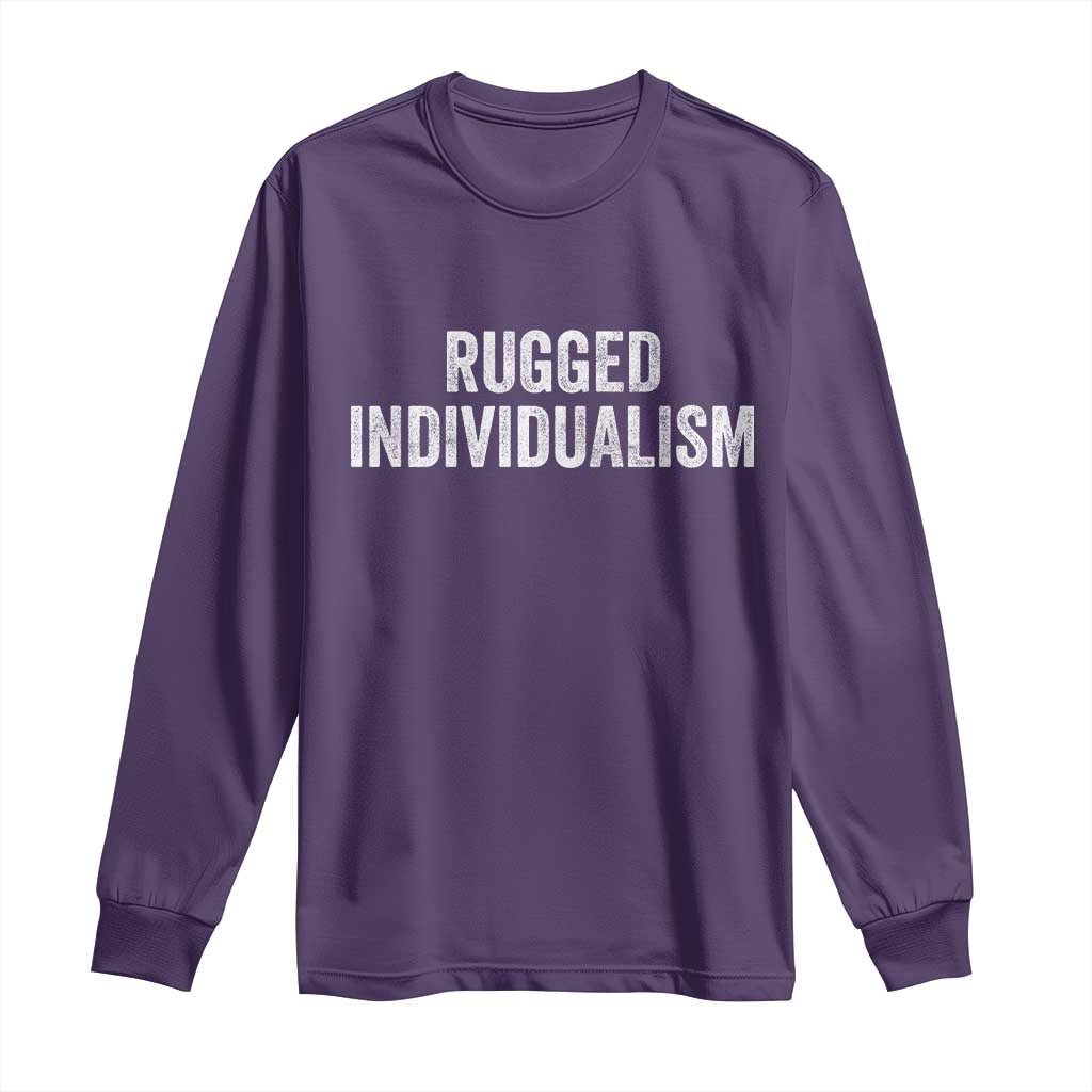 Rugged Individualism Long Sleeve Shirt Funny Capitalism Saying TS11 Purple Print Your Wear