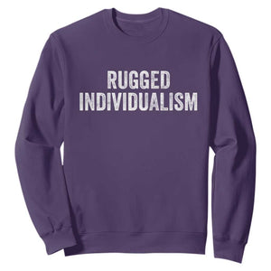 Rugged Individualism Sweatshirt Funny Capitalism Saying TS11 Purple Print Your Wear
