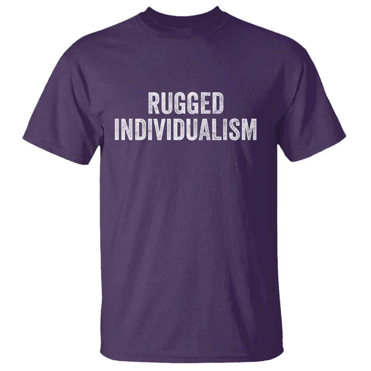Rugged Individualism T Shirt Funny Capitalism Saying TS11 Purple Print Your Wear