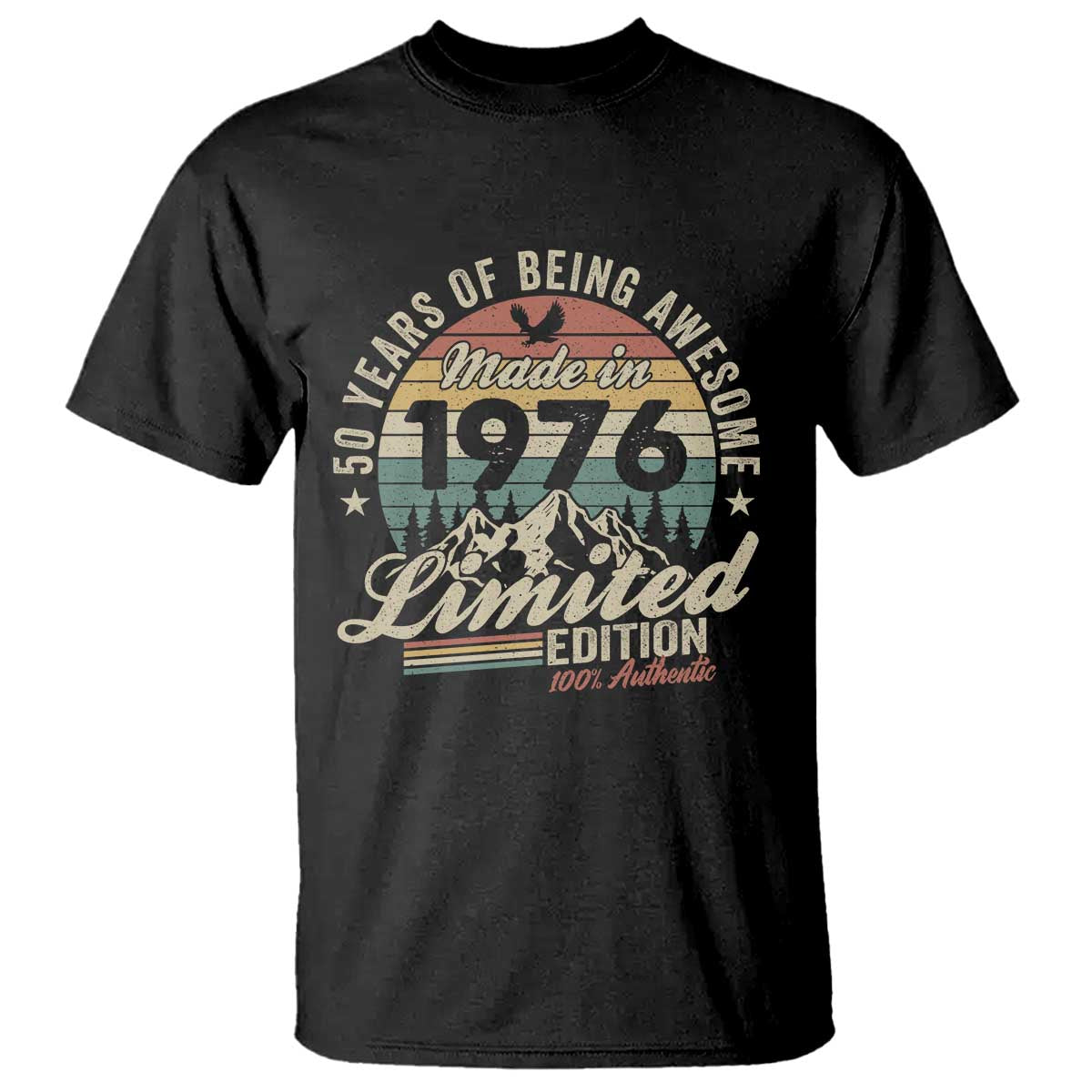 50th Birthday Made In 1976 T Shirt 50 Years Of Being Awesome Vintage Limited Edition TS11 Black Print Your Wear