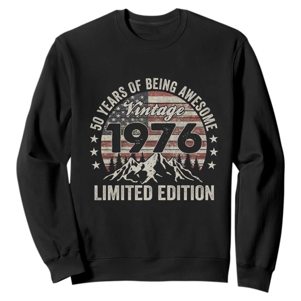 50th Birthday Vintage 1976 Limited Edition Sweatshirt 50 Years Of Being Awesome American Flag TS11 Black Print Your Wear