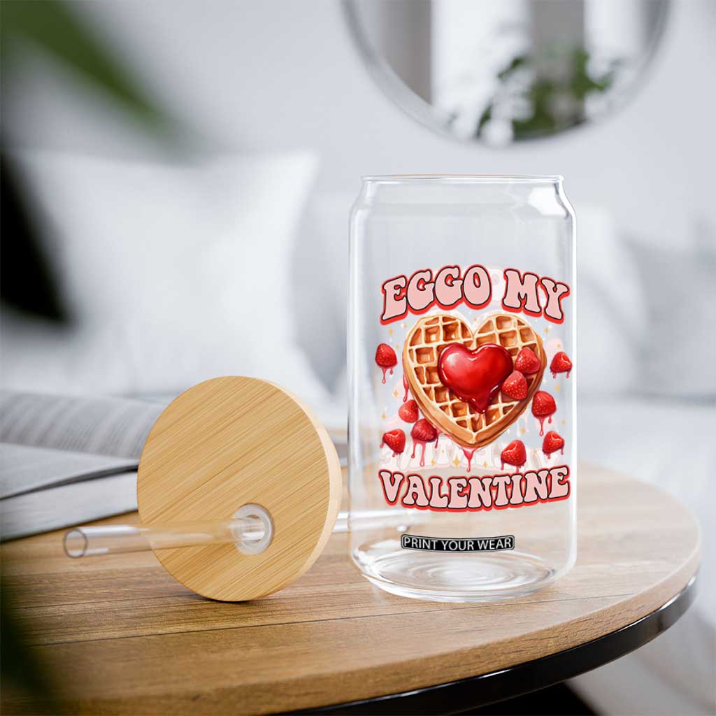 Eggo My Valentine Glass Can Funny Romantic Stranger Valentine's Day TS11 Print Your Wear
