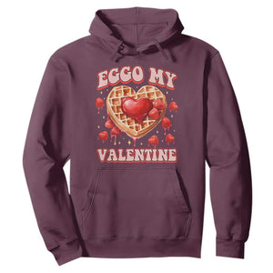 Eggo My Valentine Hoodie Funny Romantic Stranger Valentine's Day TS11 Maroon Print Your Wear