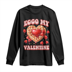 Eggo My Valentine Long Sleeve Shirt Funny Romantic Stranger Valentine's Day TS11 Black Print Your Wear