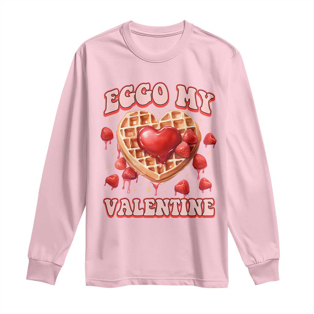 Eggo My Valentine Long Sleeve Shirt Funny Romantic Stranger Valentine's Day TS11 Light Pink Print Your Wear