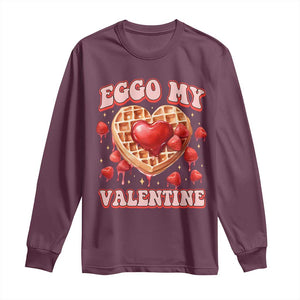 Eggo My Valentine Long Sleeve Shirt Funny Romantic Stranger Valentine's Day TS11 Maroon Print Your Wear