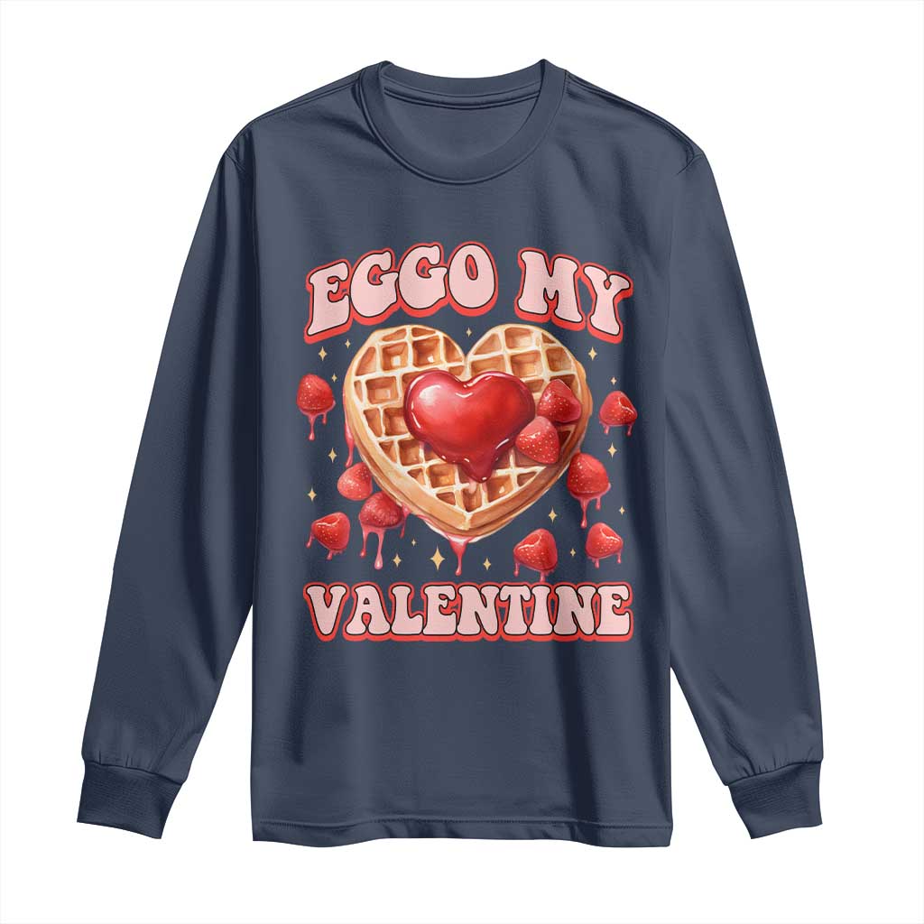 Eggo My Valentine Long Sleeve Shirt Funny Romantic Stranger Valentine's Day TS11 Navy Print Your Wear