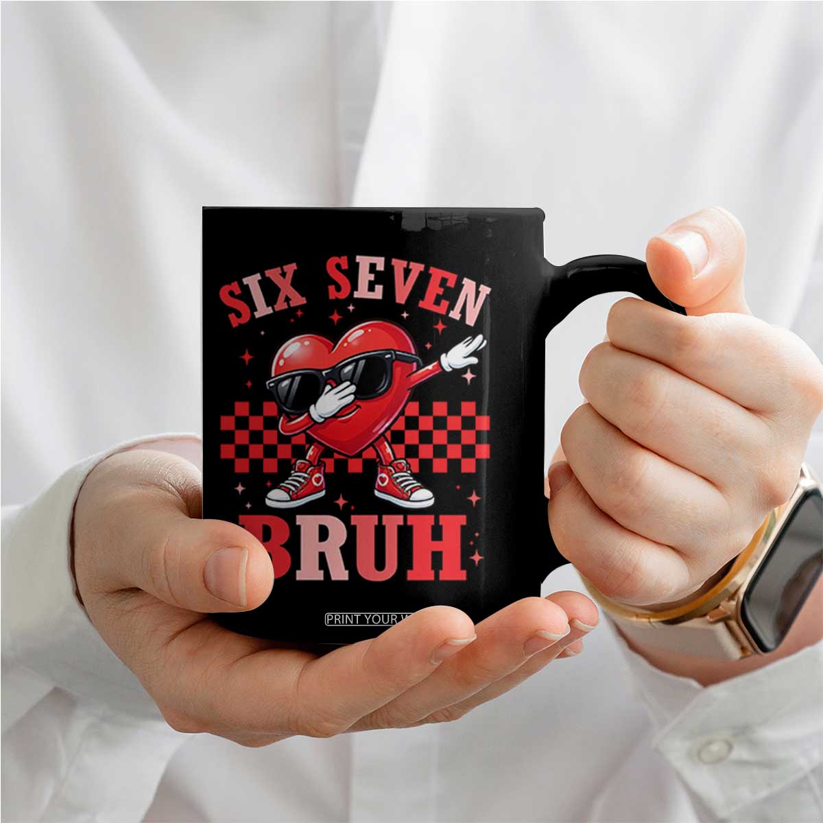 Funny Six Seven Bruh Valentines Day Coffee Mug Six Seven Dabbing Heart TS11 Print Your Wear
