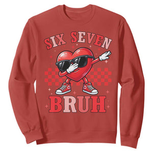Funny Six Seven Bruh Valentines Day Sweatshirt Six Seven Dabbing Heart TS11 Red Print Your Wear