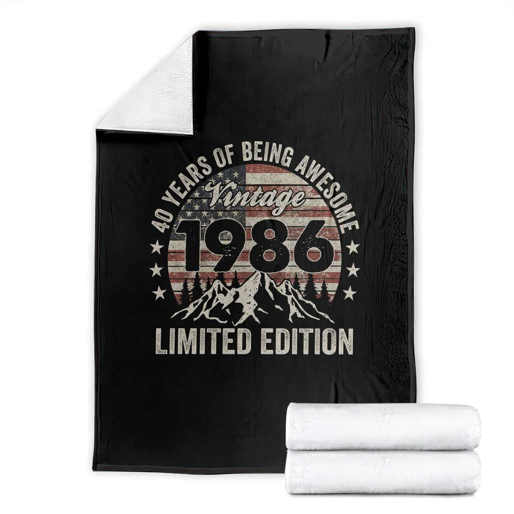 40th Birthday Made In 1986 Limited Edition Throw Blanket 40 Years Of Being Awesome American Flag TS11 Black Print Your Wear