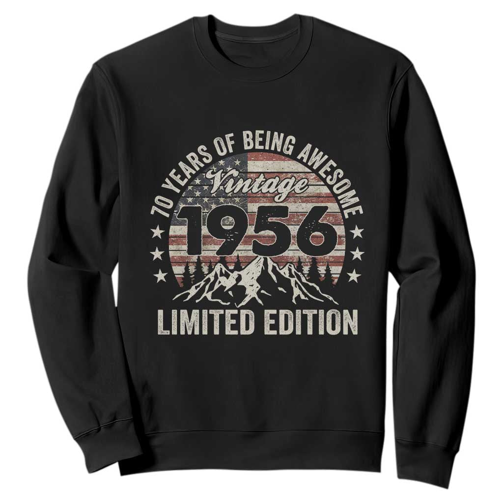 70th Birthday Made In 1956 Limited Edition Sweatshirt 70 Years Of Being Awesome American Flag TS11 Black Print Your Wear