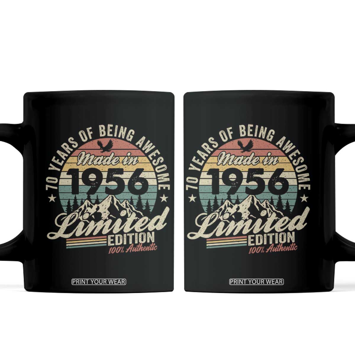 70th Birthday Made In 1956 Coffee Mug 70 Years Of Being Awesome Vintage Limited Edition TS11 Black Print Your Wear