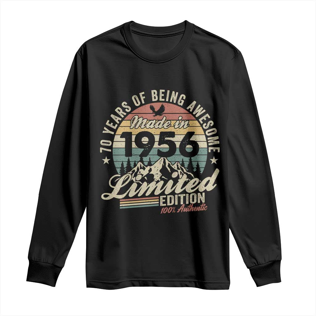 70th Birthday Made In 1956 Long Sleeve Shirt 70 Years Of Being Awesome Vintage Limited Edition TS11 Black Print Your Wear