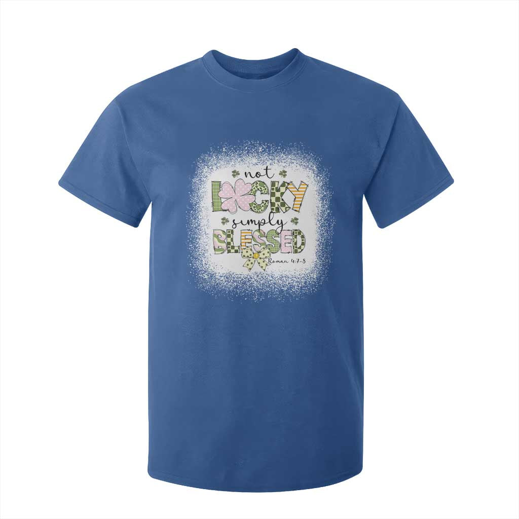Not Lucky Simply Blessed T Shirt For Kid Blessed Christian Shamrocks St Patricks Day TS11 Royal Blue Print Your Wear