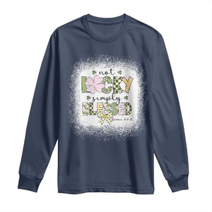 Not Lucky Simply Blessed Long Sleeve Shirt Blessed Christian Shamrocks St Patricks Day TS11 Navy Print Your Wear