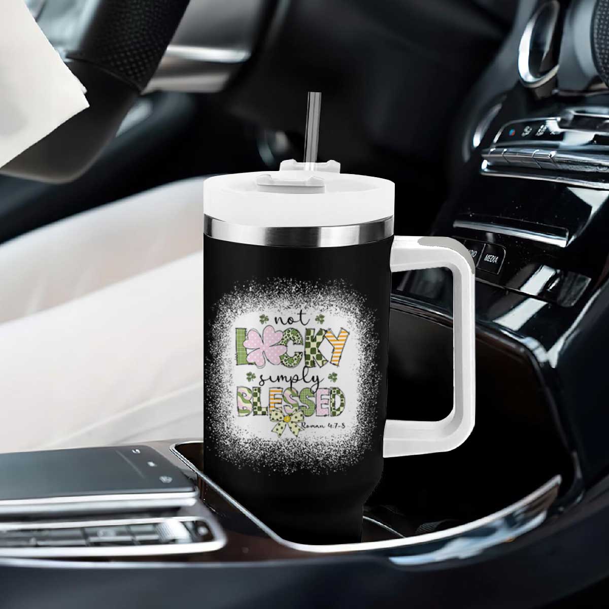 Not Lucky Simply Blessed Tumbler With Handle Blessed Christian Shamrocks St Patricks Day TS11 Print Your Wear