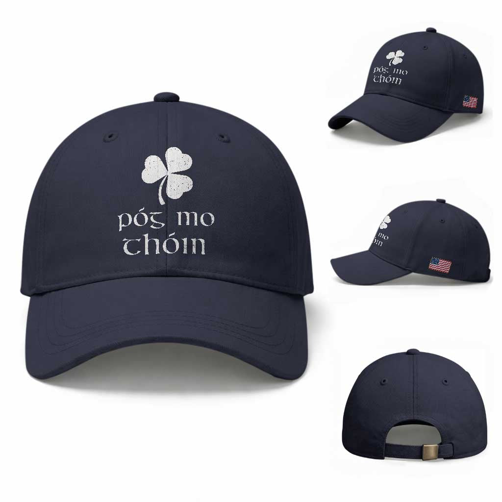 Funny Irish Pog Mo Thoin Baseball Cap St Patrick's Day Gaelic Saying Shamrock TS11 Baseball Cap Universal Fit Navy Print Your Wear