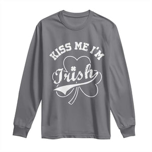 Funny Kiss Me I'm Irish St Patricks Day Long Sleeve Shirt Vintage Shamrock TS11 Charcoal Print Your Wear