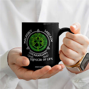 Funny St Patricks Day Irish Pride Coffee Mug Malarkey Sarcasm Shenanigans The Trifecta Of Life TS11 Print Your Wear