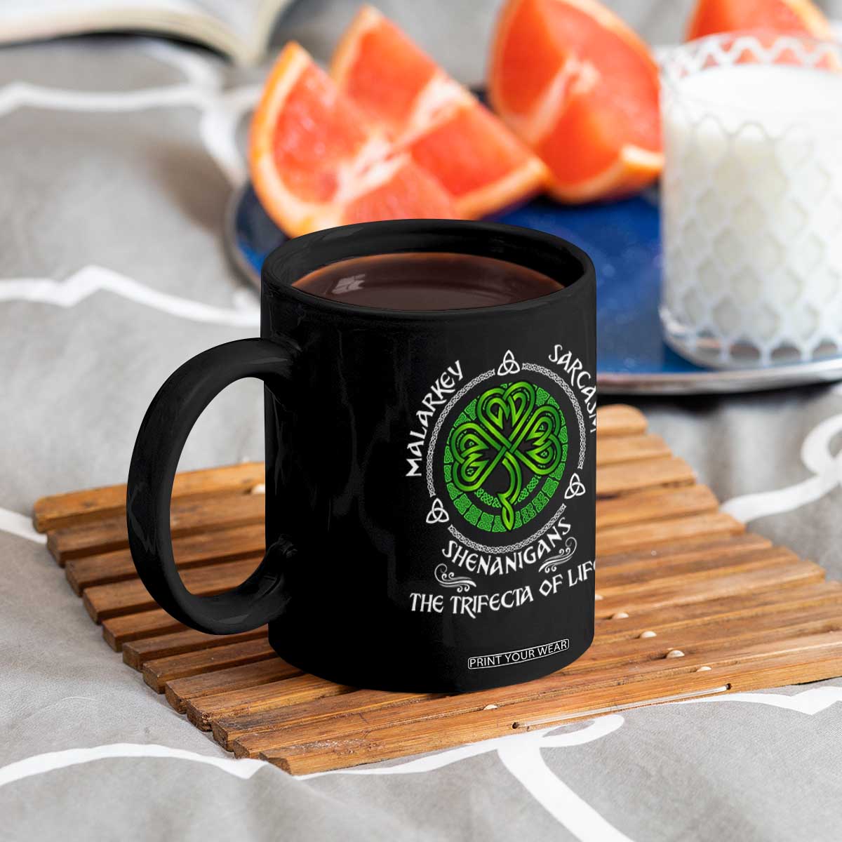 Funny St Patricks Day Irish Pride Coffee Mug Malarkey Sarcasm Shenanigans The Trifecta Of Life TS11 Print Your Wear