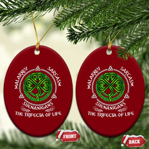 Funny St Patricks Day Irish Pride Ceramic Ornament Malarkey Sarcasm Shenanigans The Trifecta Of Life TS11 Print Your Wear