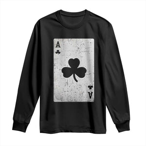 Funny St Patrick's Day Shamrock Clubs Poker Card Long Sleeve Shirt TS11 Black Print Your Wear