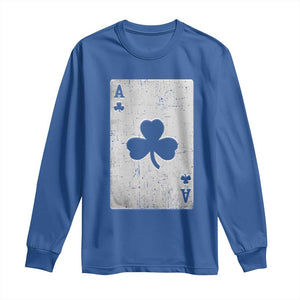 Funny St Patrick's Day Shamrock Clubs Poker Card Long Sleeve Shirt TS11 Royal Blue Print Your Wear