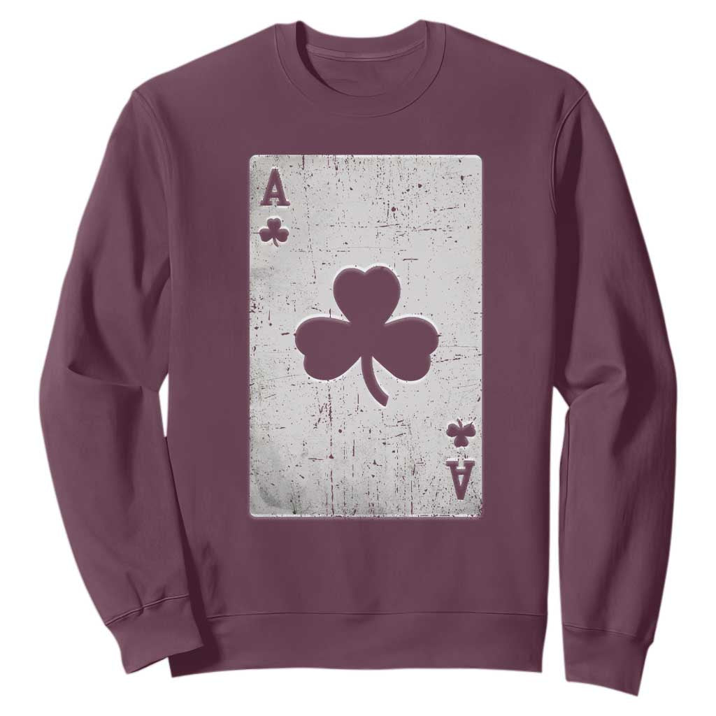 Funny St Patrick's Day Shamrock Clubs Poker Card Sweatshirt TS11 Maroon Print Your Wear