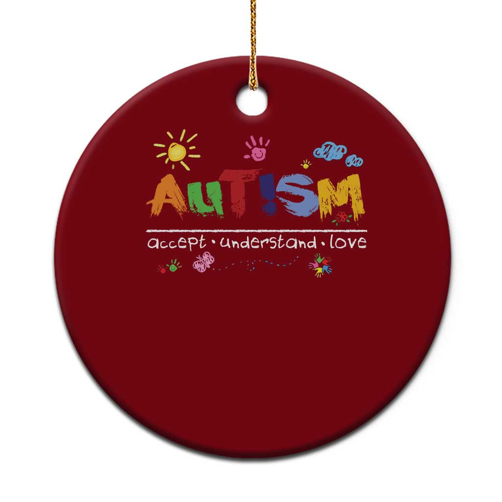 Autism Acceptance Month Ceramic Ornament Autism Accept Understand Love SPED Teachers TS11 1pc Red Print Your Wear