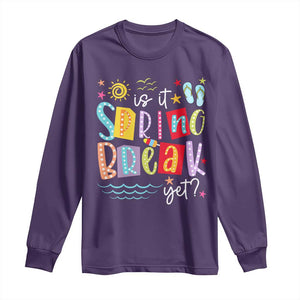 Funny Is It Spring Break Yet Long Sleeve Shirt Spring Vacation Beach TS11 Purple Print Your Wear