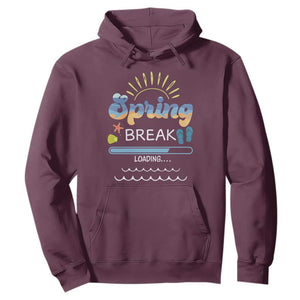Funny Spring Break Loading Hoodie Spring Vacation Beach Sunshine TS11 Maroon Print Your Wear