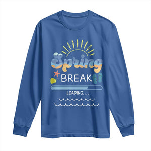 Funny Spring Break Loading Long Sleeve Shirt Spring Vacation Beach Sunshine TS11 Royal Blue Print Your Wear