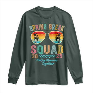 Funny Spring Break Squad 2025 Long Sleeve Shirt Sunglasses Family Matching TS11 Dark Forest Green Print Your Wear