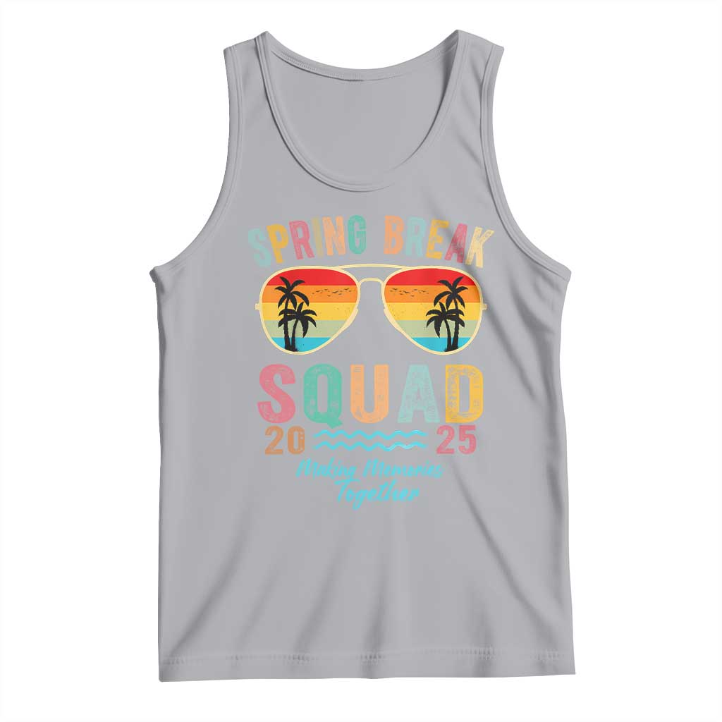 Funny Spring Break Squad 2025 Tank Top Sunglasses Family Matching TS11 Athletic Heather Print Your Wear