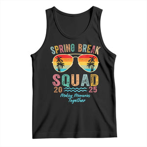 Funny Spring Break Squad 2025 Tank Top Sunglasses Family Matching TS11 Black Print Your Wear