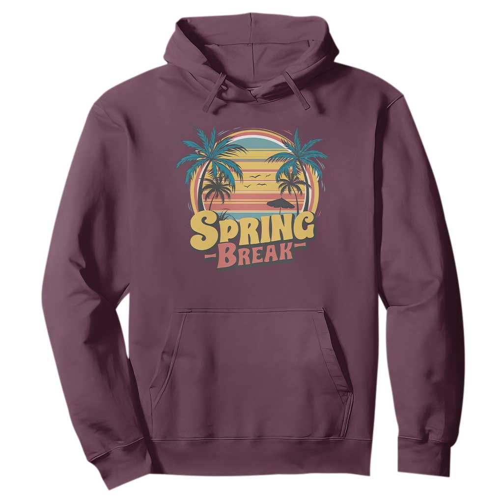 Funny Spring Break Hoodie Spring Vacation Beach Palm Tree TS11 Maroon Print Your Wear