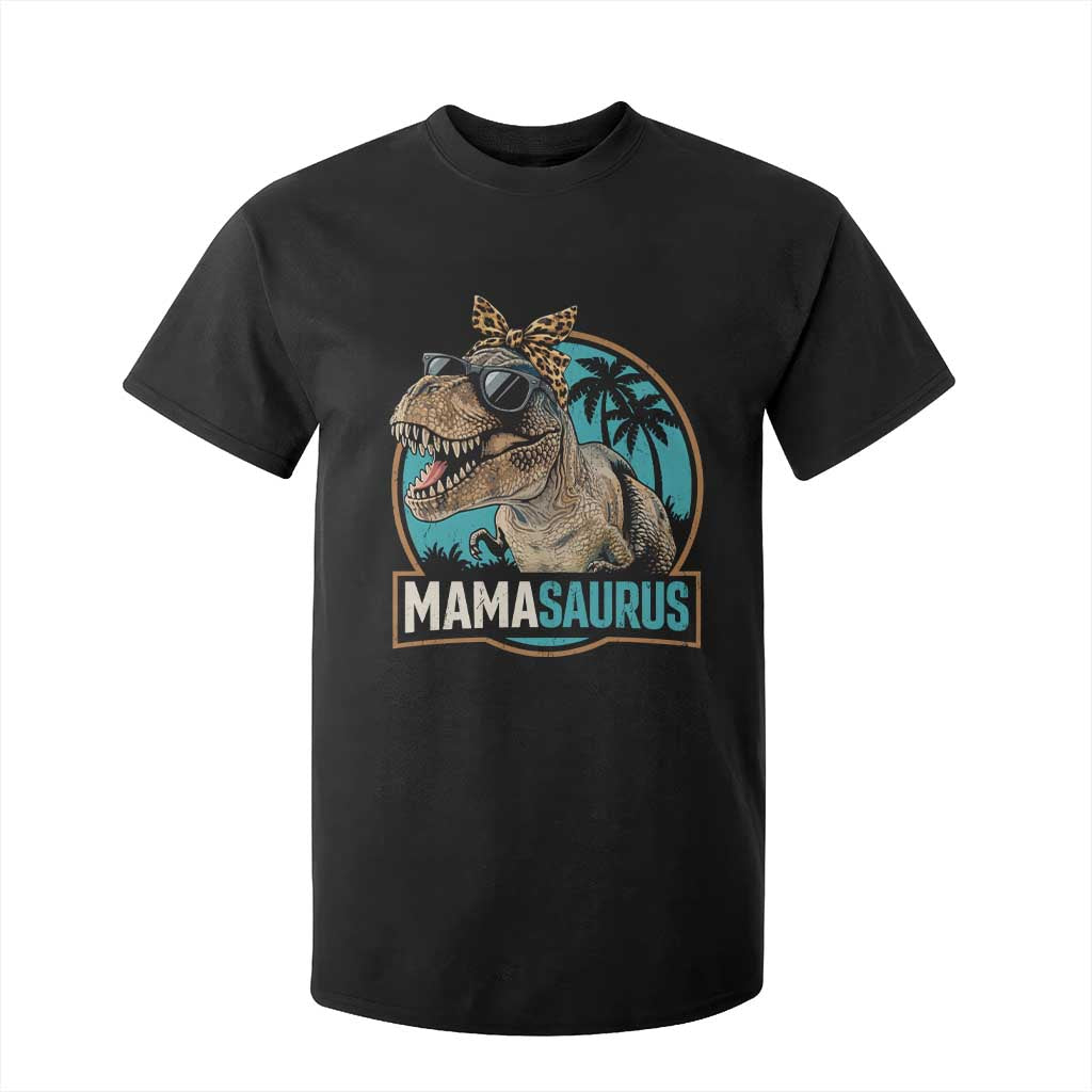 Mamasaurus Funny Dinosaur Mama T Shirt For Kid Mothers Day Family Matching TS11 Black Print Your Wear