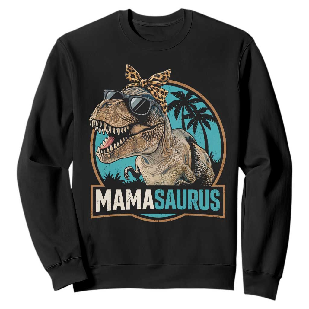 Mamasaurus Funny Dinosaur Mama Sweatshirt Mothers Day Family Matching TS11 Black Print Your Wear