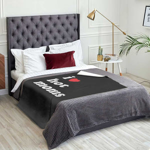 I Love Hot Moms Throw Blanket Funny Mothers Day TS11 Print Your Wear