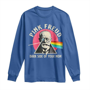Pink Freud Dark Side Of Your Mom Long Sleeve Shirt Psychoanalysis Joke TS11 Royal Blue Print Your Wear
