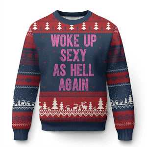 Woke Up Sexy As Hell Again Ugly Christmas Sweater Funny Sarcastic TS11 Navy Red Print Your Wear
