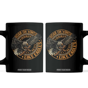 Soar On Wings Like Eagles Christian Coffee Mug Isaiah 40 31 Bible Verse TS11 Black Print Your Wear
