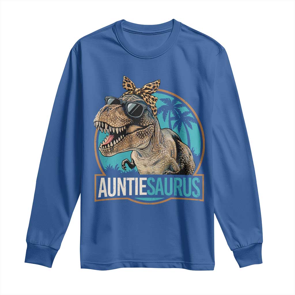 Auntiesaurus Funny Dinosaur Aunt Long Sleeve Shirt Family Matching TS11 Royal Blue Print Your Wear