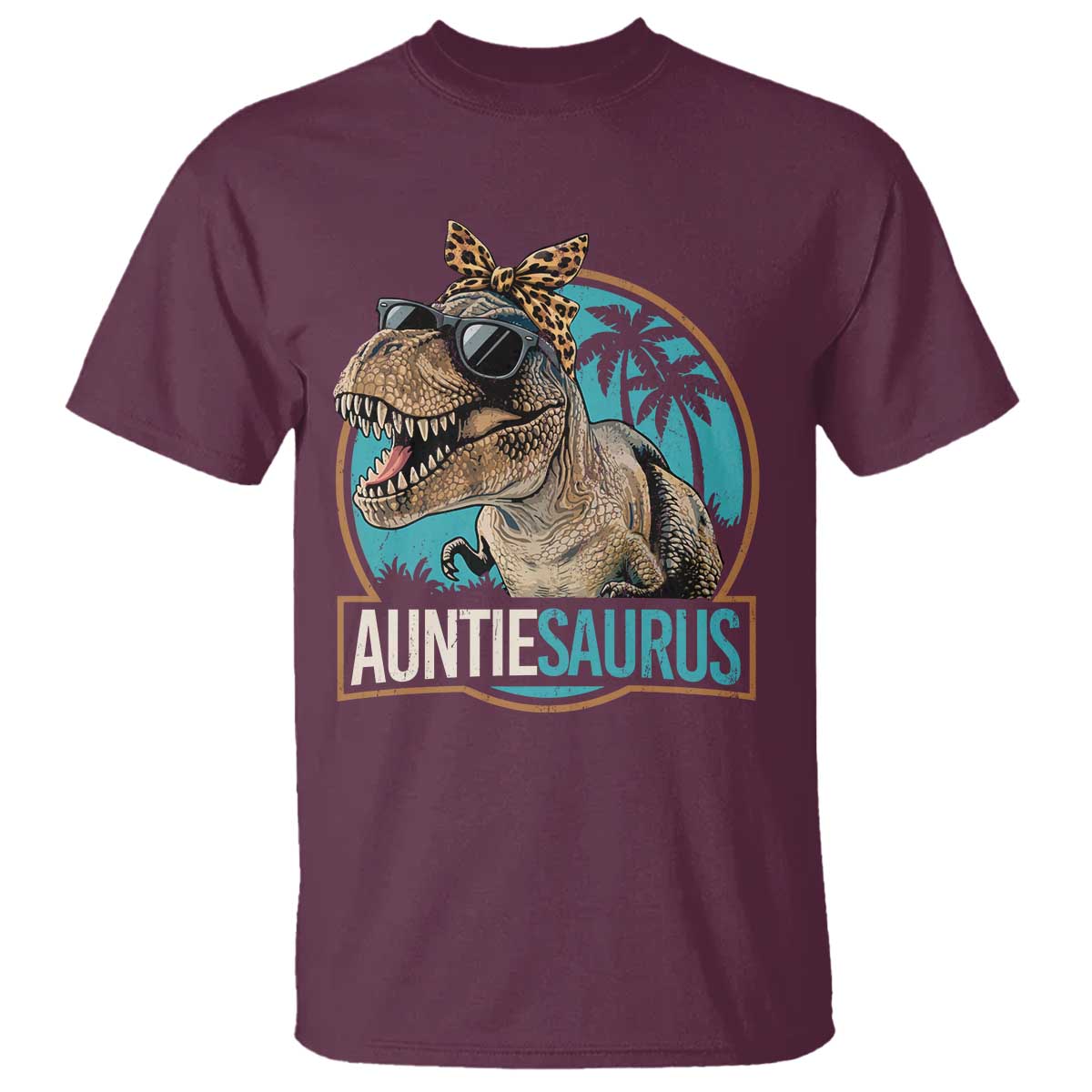 Auntiesaurus Funny Dinosaur Aunt T Shirt Family Matching TS11 Maroon Print Your Wear
