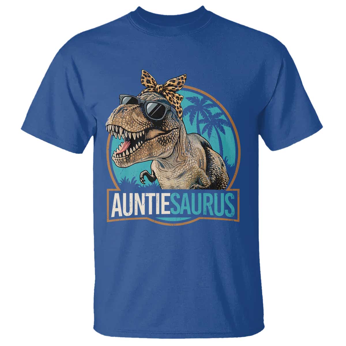 Auntiesaurus Funny Dinosaur Aunt T Shirt Family Matching TS11 Royal Blue Print Your Wear